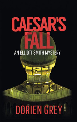 Caesar's Fall (Elliott Smith Mystery)