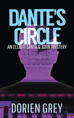 Dante's Circle (Elliott Smith Mystery)
