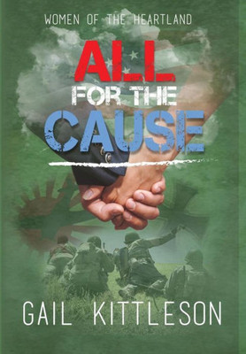 All for the Cause (4) (Women of the Heartland)