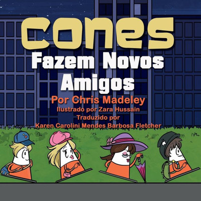 Cones Fazem Novos Amigos (Portuguese Edition)