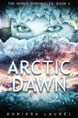 Arctic Dawn (The Norse Chronicles)
