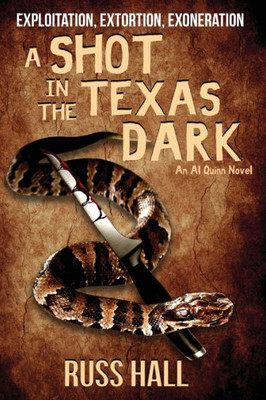 A Shot in the Texas Dark (Al Quinn Novels)