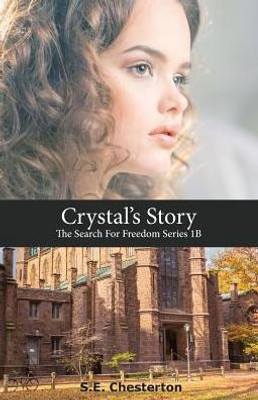 Crystal's Story: The Search For Freedom 1B (2)