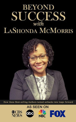 Beyond Success with LaShonda McMorris