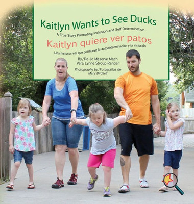 Kaitlyn Wants to See Ducks/Kaitlyn quiere ver patos (Finding My Way)
