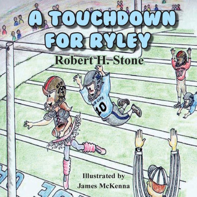 A Touchdown for Riley (Ryley)