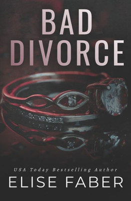 Bad Divorce (Billionaire's Club)