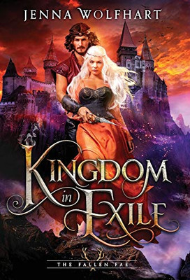 Kingdom in Exile (The Fallen Fae)