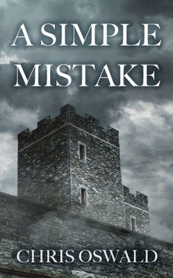 A Simple Mistake (The Dorset Chronicles)