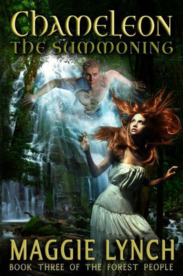 Chameleon: The Summoning (The Forest People)