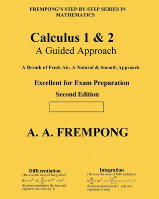 Calculus 1 & 2: A Guided Approach