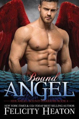 Bound Angel (Her Angel: Bound Warriors)
