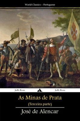 As Minas de Prata: Terceira Parte (Portuguese Edition)