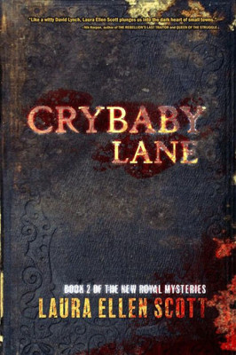 Crybaby Lane: The New Royal Mysteries Book Two