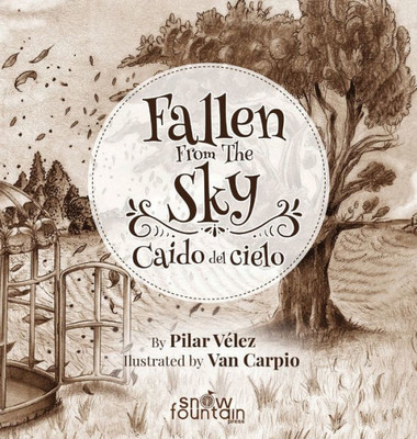 Fallen from the Sky / Caído Del Cielo