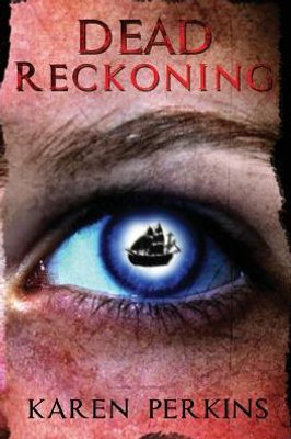 Dead Reckoning: A Caribbean Pirate Adventure (Valkyrie Series)