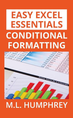 Conditional Formatting (2) (Easy Excel Essentials)