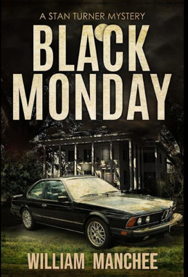 Black Monday (Stan Turner Mystery)