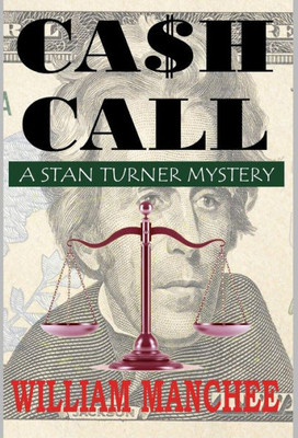 Cash Call: A Stan Turner Mystery (4)