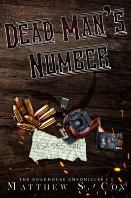 Dead Man's Number (The Roadhouse Chronicles)