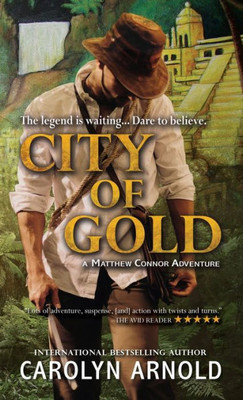 City of Gold (1) (Mathew Connor Adventure)