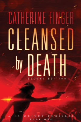Cleansed by Death (A Jo Oliver Thriller)
