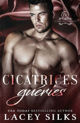 Cicatrices guEries (French Edition)