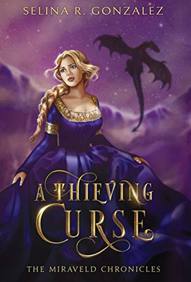 A Thieving Curse (The Miraveld Chronicles) - Hardcover