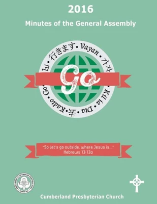 2016 Minutes of the General Assembly Cumberland Presbyterian Church
