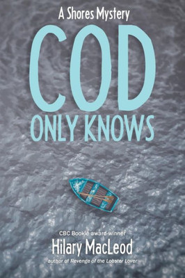 Cod Only Knows (Shores Mystery)