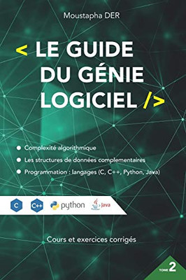 Le guide du génie logiciel tome 2 (French Edition)