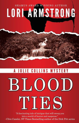 Blood Ties (Julie Collins Mystery)