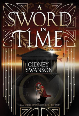A Sword in Time (3) (Thief in Time)