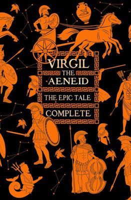 Aeneid, The Epic Tale Complete (Gothic Fantasy)