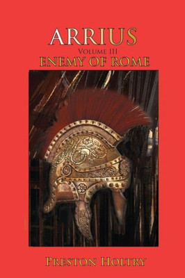 Arrius: Volume III Enemy of Rome (3)