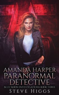 Amanda Harper Paranormal Detective