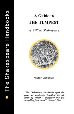 A Guide to The Tempest (The Shakespeare Handbooks)