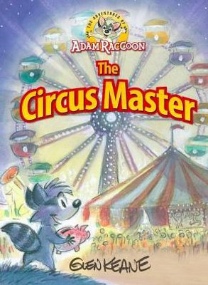 Adventures Of Adam Raccoon: Circus Master