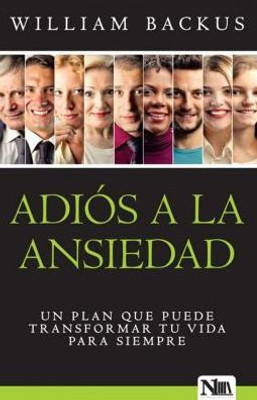 Adiós a la ansiedad (Spanish Edition)