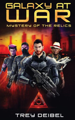 Galaxy at War : Mystery of the Relics
