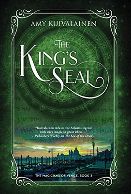 The King's Seal (The Magicians of Venice) - Hardcover