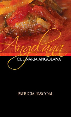 Angolana Culinária Angolana (Portuguese Edition)