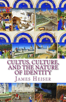 Cultus, Culture, and the Nature of Identity