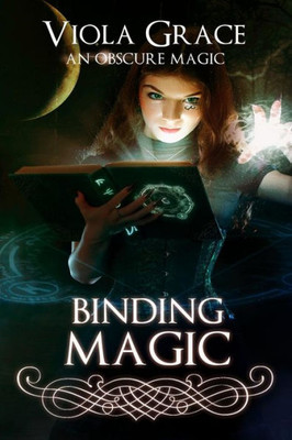 Binding Magic (7) (Obscure Magic)