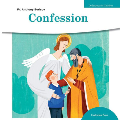 Confession (3) (Orthodoxy for Children)