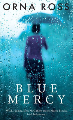 Blue Mercy: A Novel