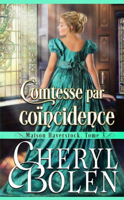 Comtesse par coïncidence (Haverstock House) (French Edition)