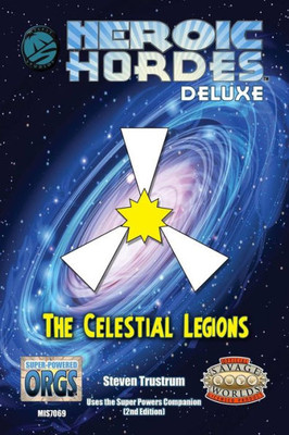 Celestial Legions, Deluxe Savage Edition