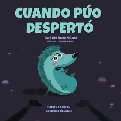 Cuando Púo Despertó (Spanish Edition)