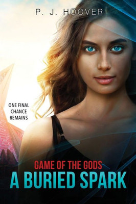 A Buried Spark (Game of the Gods)